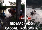 Dois acidentes com lanchas são registrados na tarde deste domingo no Rio Machado; Um aconteceu em Cacoal e o outro em Ji-Paraná   