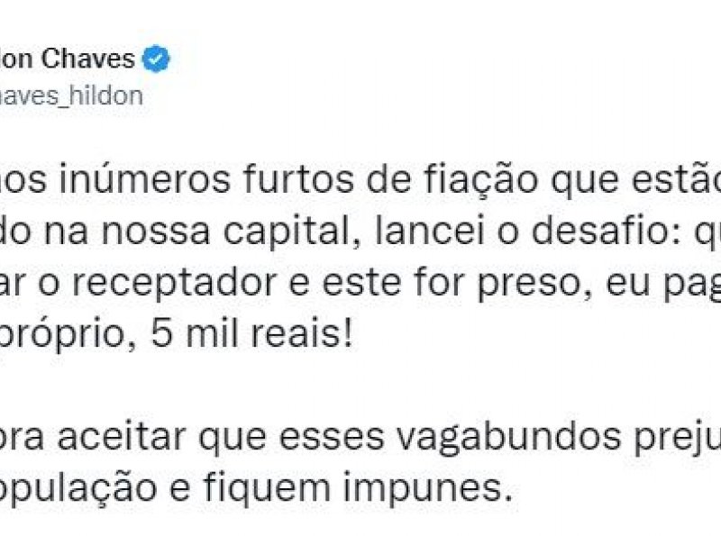 Prefeito da Capital oferece recompensa de R$ 5 mil para quem denunciar receptador de fios